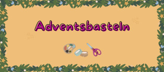 Adventsbasteln